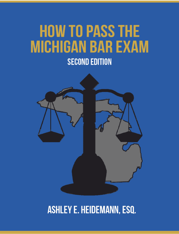 2017 Edition of "How to Pass the Michigan Bar Exam" Book Now Available!