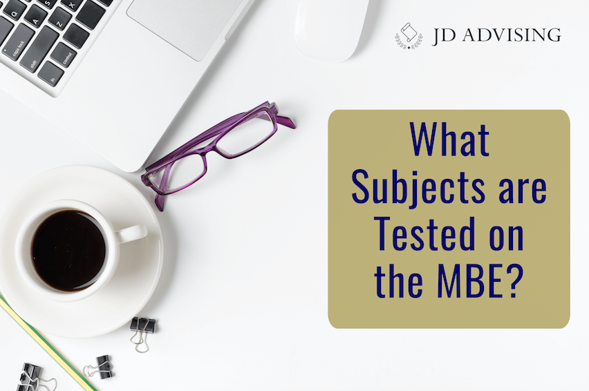 MBE subjects tested, subjects tested on the MBE