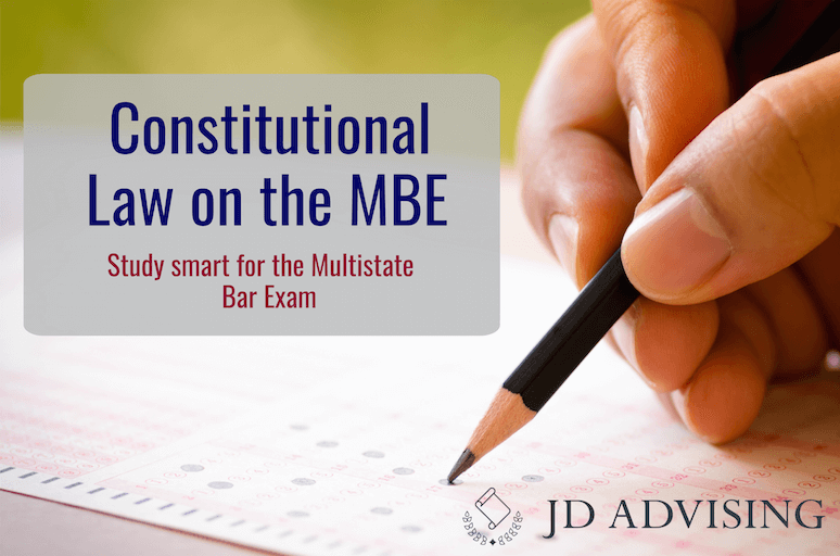 constitutional law on the mbe,