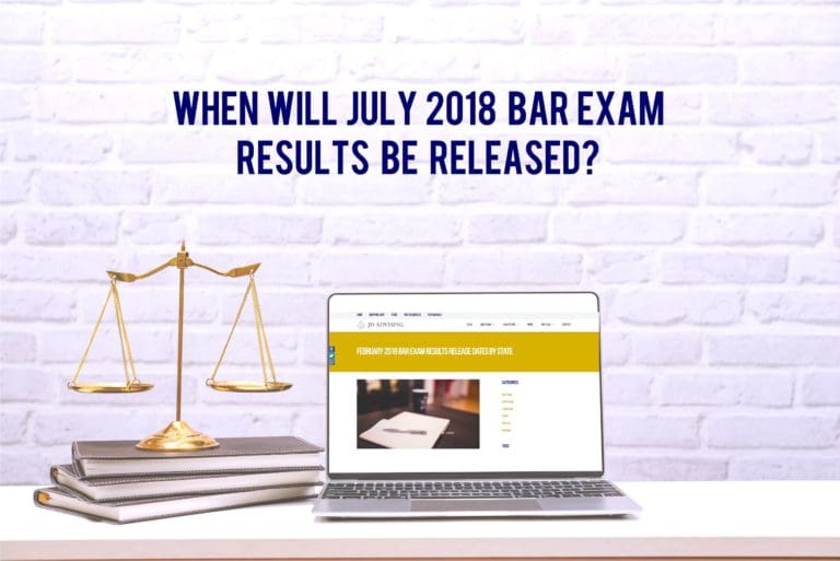 July 2018 Bar Exam Results Release Dates by State JD Advising