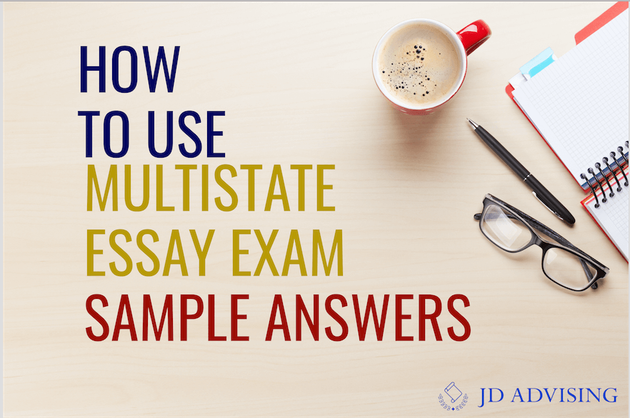 how to use MEE sample answers, how to use multistate essay exam sample answers