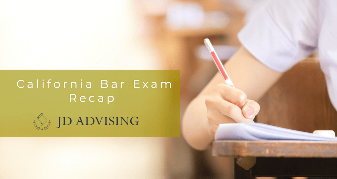february 2019 california bar exam recap