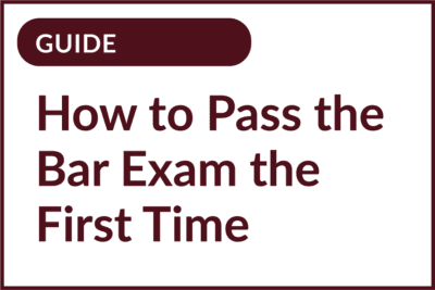 how to pass the bar exam the first time you take it