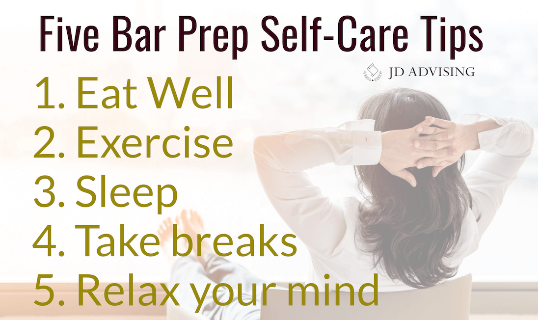 five bar prep self care tips, bar prep self-care tips, take care of yourself during bar prep