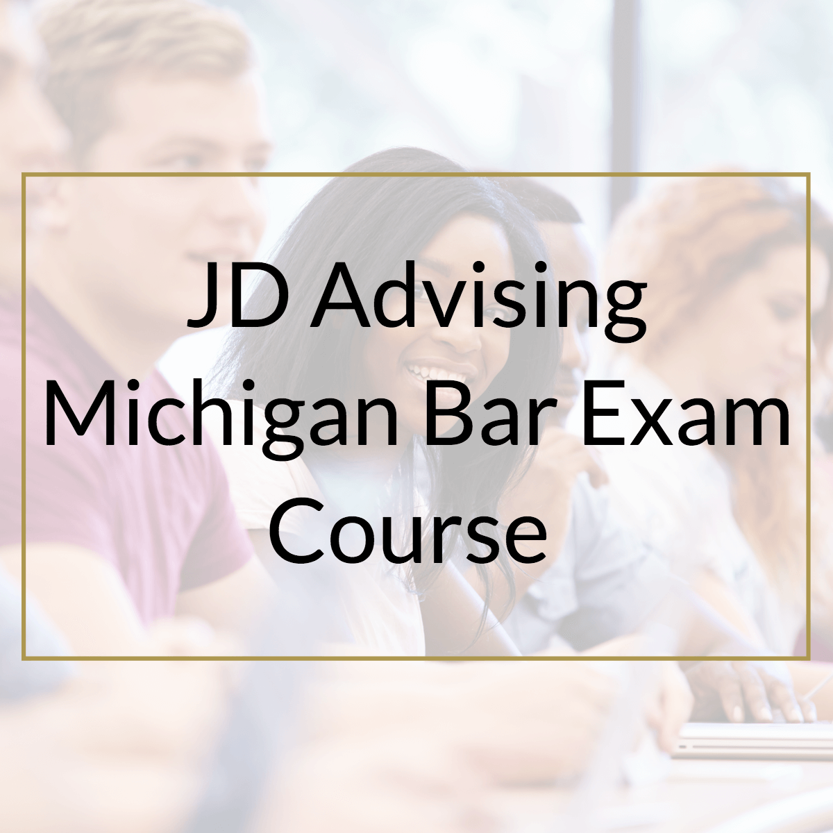 The best Michigan Bar Exam Course—by JD Advising