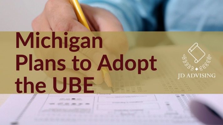 Michigan Plans to Adopt the UBE