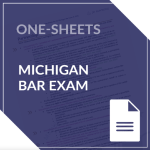 Michigan Bar Exam One-Sheets Sample