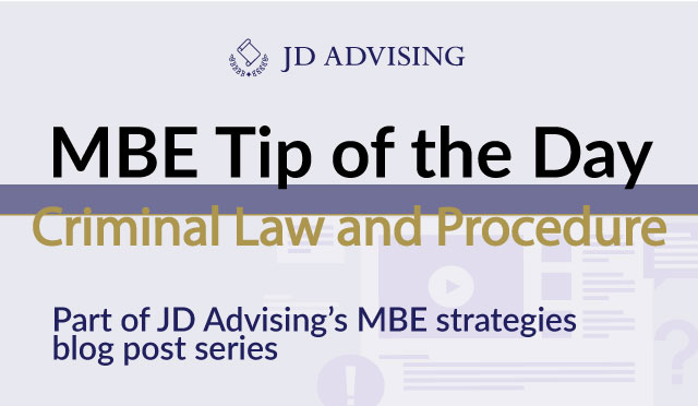 MBE-Tip-of-the-Day-Series-Crim-Law-and-Crim-Pro