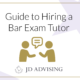 guide to hiring a bar exam tutor