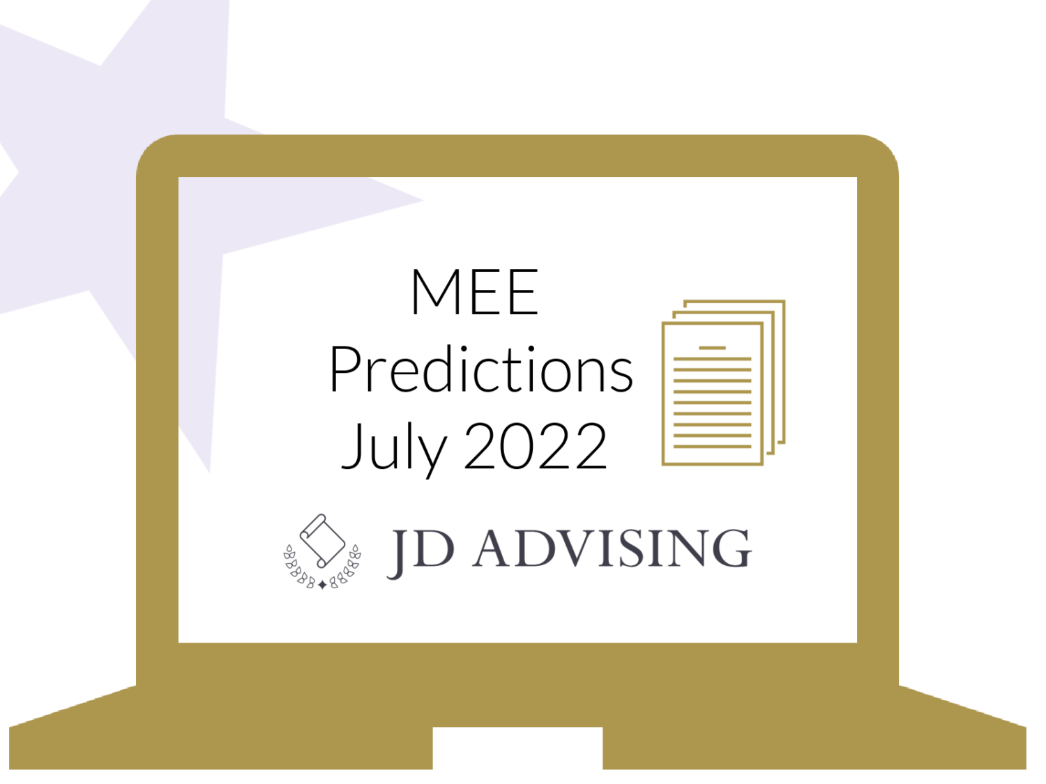 July 2022 MEE Predictions JD Advising JD Advising