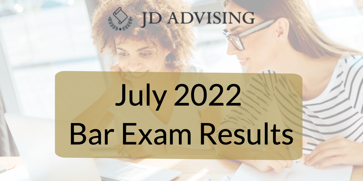 July 2022 Bar Exam Results